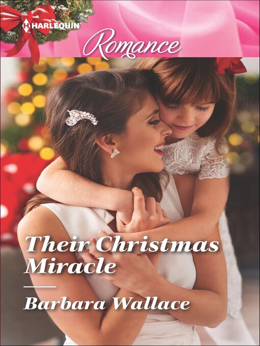 Title details for Their Christmas Miracle by Barbara Wallace - Available